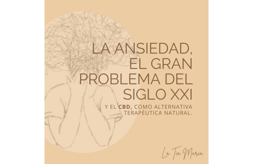 La ansiedad y el CBD como alternativa terapéutica